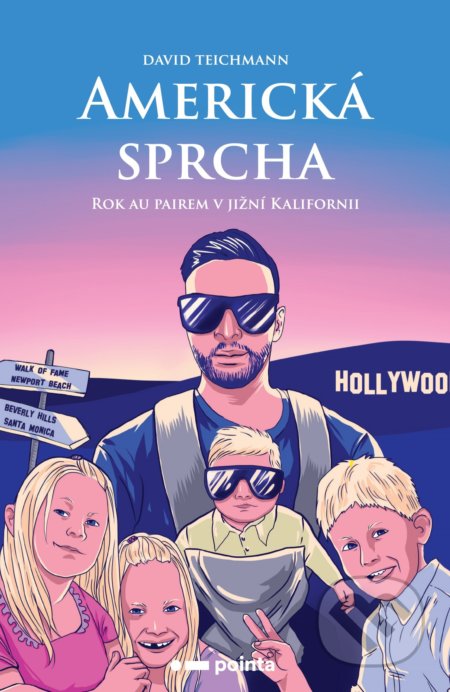 Americká sprcha (Rok au pairem v jižní Kalifornii) - kniha z kategorie Společenská beletrie