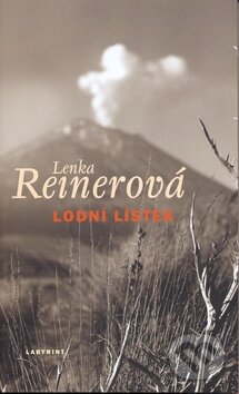 Lodní lístek - Lenka Reinerová - kniha z kategorie Beletrie