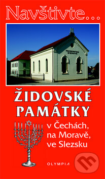 Kniha: Židovské památky v Čechách, na Moravě, ve Slezsku (Olympia). Olympia