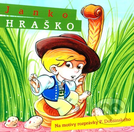 Obálka – Janko Hraško (Na motívy rozprávky P. Dobšinského)