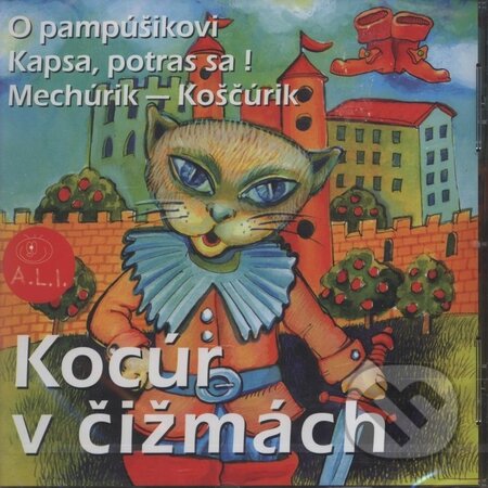 Obálka – Kocúr v čižmách (O pampúšikovi, Kapsa, potras sa!, Mechúrik