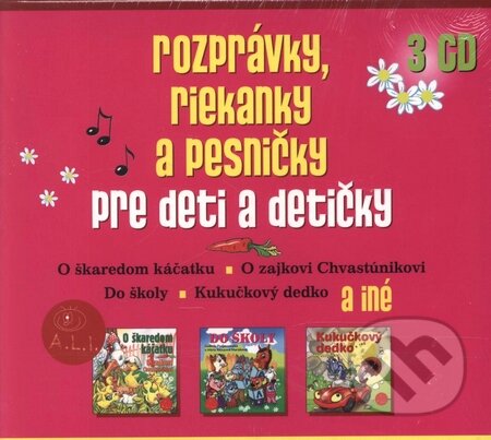 Rozprávky, riekanky a pesničky pre deti a detičky (3CD) - Lenka Tomešová, A.L.I., 2008