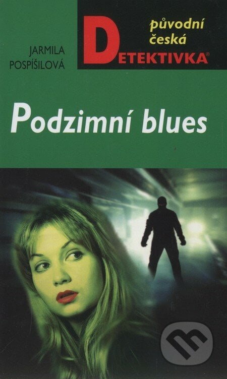 Podzimní blues - Jarmila Pospíšilová, Moba, 2009