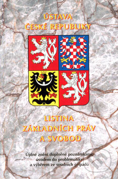 Ústava České republiky - Listina základních práv a svobod - Roman David, Olomouc, 2005