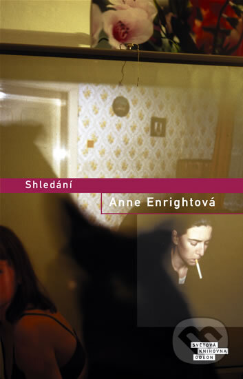 Shledání - Anne Enrightová, Odeon CZ, 2009