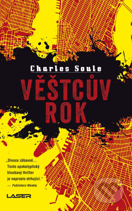 Věštcův rok - Charles Soule, Laser books, 2018