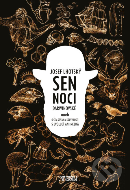 Sen noci darwinovské - Josef Lhotský, X Nakladatelství Universum, 2016