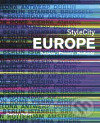 StyleCity Europe - Lucas Dietrich, Thames & Hudson, 2007