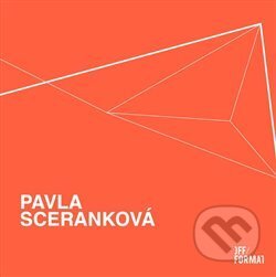 Pavla Sceranková - Pavla Sceranková, , 2013