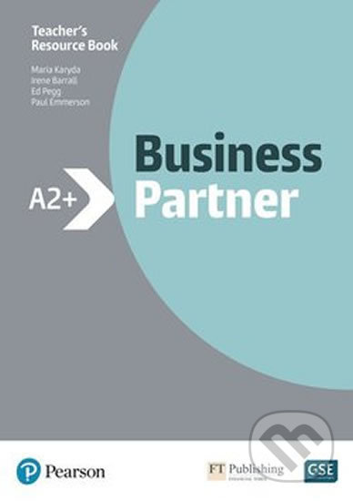 Business Partner A2+: Teacher&#039;s Book - Maria Karyda, Pearson, 2019