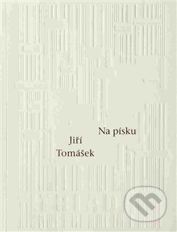 Na písku - Jiří Tomášek - kniha z kategorie Poezie