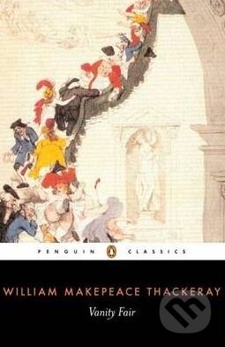 Vanity Fair - William Makepeace Thackeray - kniha z kategorie Společenská beletrie