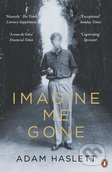 Imagine Me Gone - Adam Haslett, Penguin Books, 2017