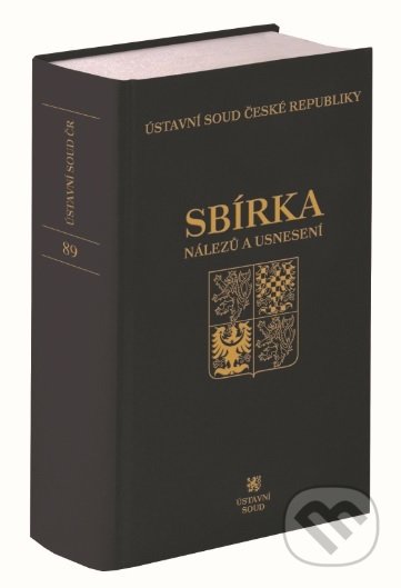 Sbírka nálezů a usnesení ÚS ČR 89 (Svazek 89) - Ústavní soud ČR - kniha z kategorie Ústavní právo