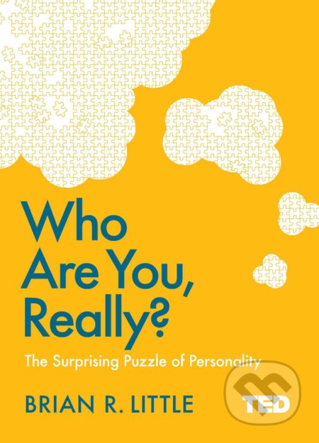 Who Are You, Really? (The Surprising Puzzle of Personality) - kniha z kategorie Motivace a seberozvoj