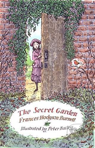 The Secret Garden - Frances Hodgson Burnett, Peter Bailey (ilustrácie) - kniha z kategorie Pro děti