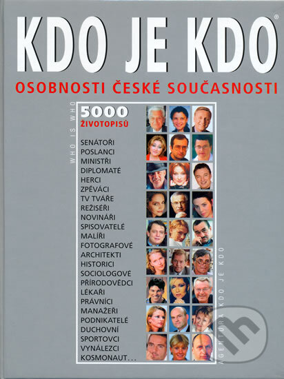 Osobnosti české současnosti-Kdo je kdo - Kolektív, Rapid, 2005