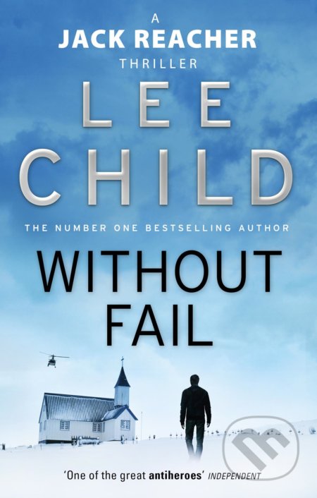 Without Fail - Lee Child, Bantam Press, 2011