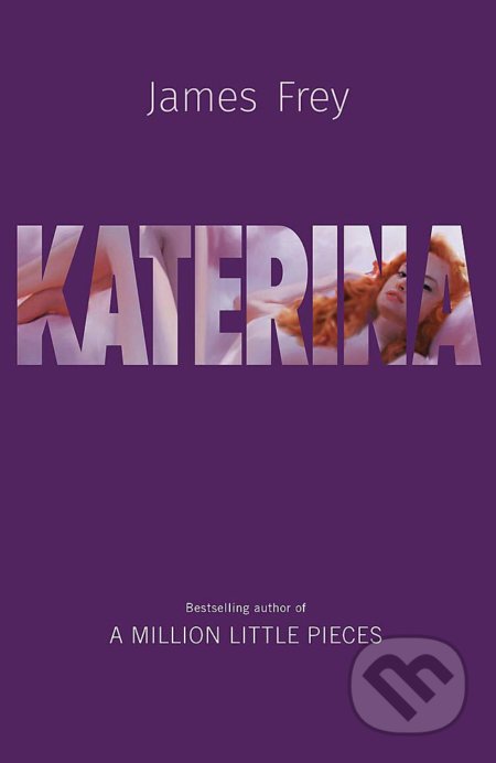 Katerina - James Frey, Folio, 2019