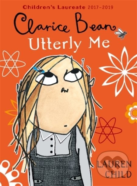 Clarice Bean, Utterly Me - Lauren Child, Orchard, 2003