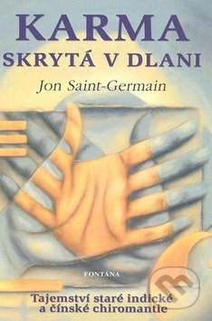 Karma skrytá v dlani - Jon Saint-Germain, Fontána, 2019