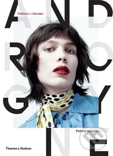 Androgyne (Fashion and Gender) - Patrick Mauries - kniha z kategorie Móda