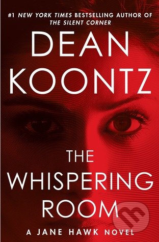 The Whispering Room - Dean Koontz - kniha z kategorie Thrillery