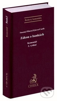 Zákon o bankách (Komentář) - Komentar - kniha z kategorie Správní právo