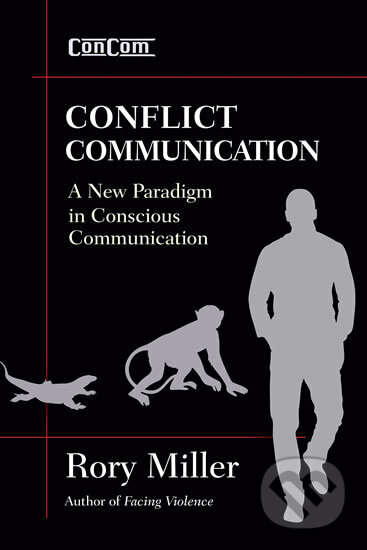 Conflict Communication - Rory Miller, Ymaa, 2015
