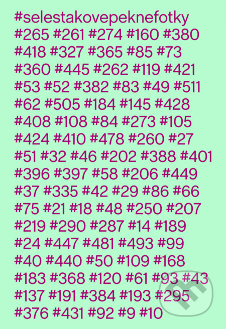 #selestakovepeknefotky - Aurel Hrabušický - kniha z kategorie Fotografie