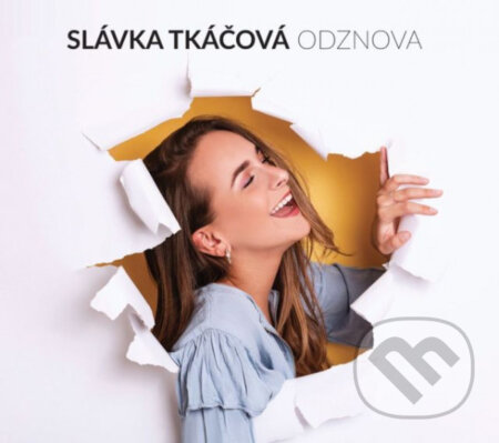 Slávka Tkáčová: Odznova - Slávka Tkáčová, Hudobné albumy, 2019