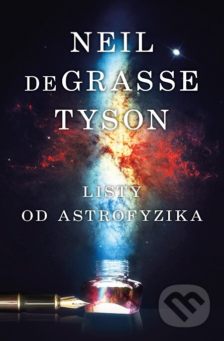 Listy od astrofyzika - Neil deGrasse Tyson, Tatran, 2019