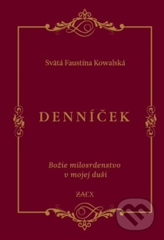 Denníček - Faustína Kowalská, Zaex, 2019