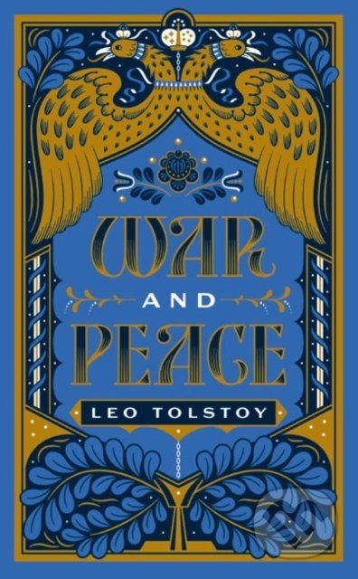 War and Peace - Lev Nikolajevič Tolstoj - kniha z kategorie Pro děti
