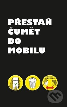 Přestaň čumět do mobilu - kniha z kategorie Beletrie
