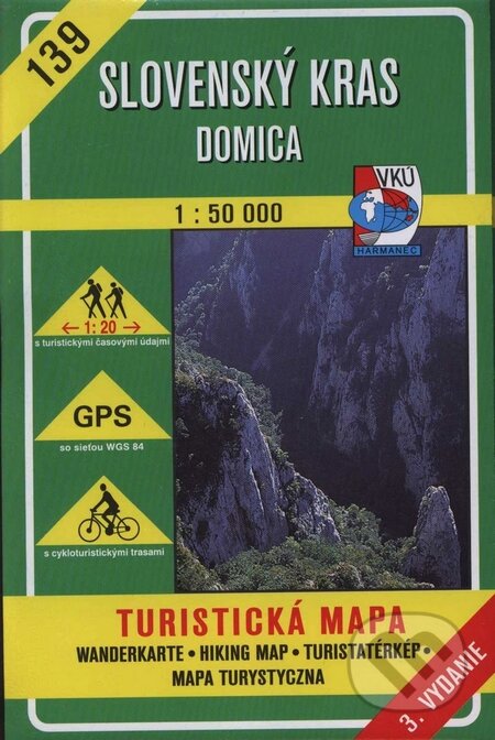 Slovenský kras - Domica - turistická mapa č. 139 - Kolektív autorov, VKÚ Harmanec, 2001