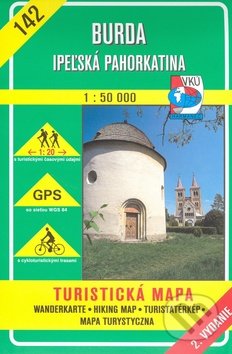 Burda - Ipeľská pahorkatina - turistická mapa č. 142 - Kolektív autorov, VKÚ Harmanec, 2001
