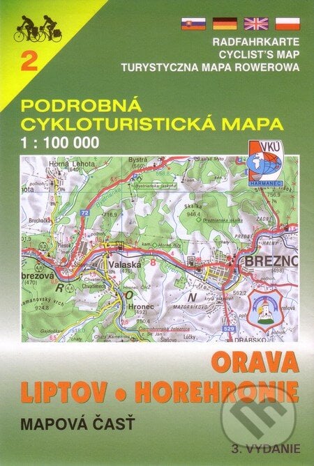 Orava, Liptov, Horehronie 1:100 000 - cykloturistická mapa 2 - Kolektív autorov, VKÚ Harmanec, 2007