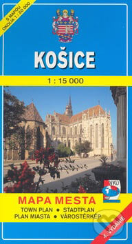 Košice 1:15 000 - Kolektív autorov, VKÚ Harmanec, 2003