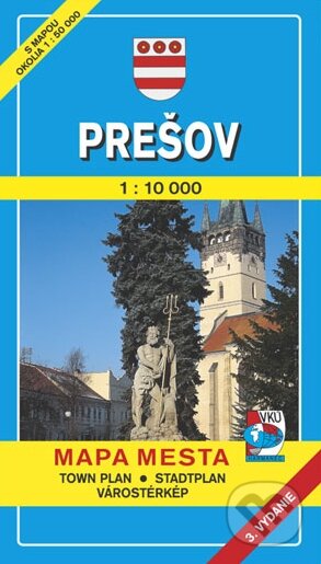 Prešov 1:10 000 - Kolektív autorov, VKÚ Harmanec, 2001