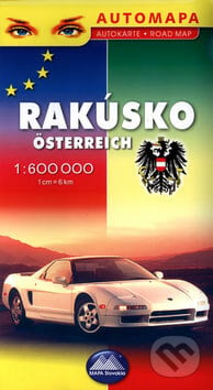 Rakúsko 1:600 000 - Kolektív autorov, VKÚ Harmanec, 2005