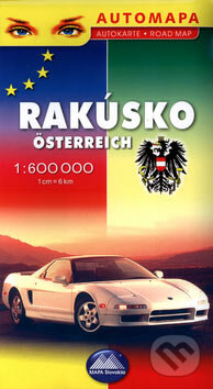 Rakúsko 1:600 000 - Kolektív autorov, VKÚ Harmanec, 2005