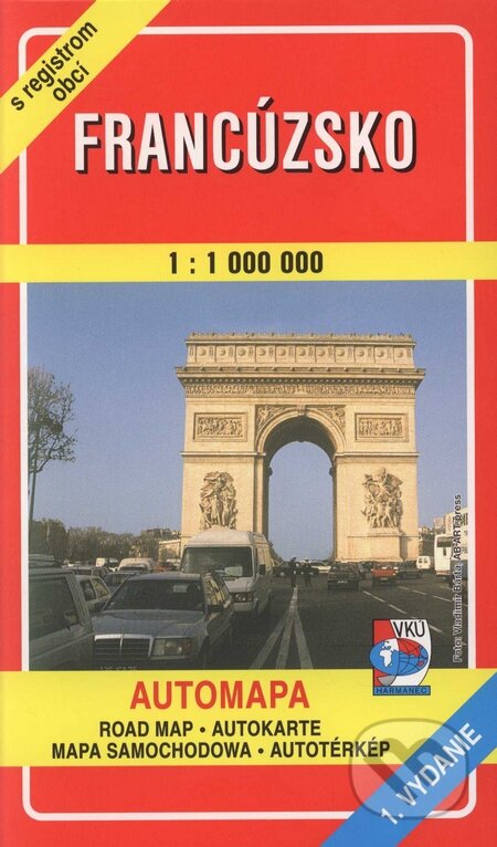 Francúzsko 1:1 000 000 - Kolektív autorov, VKÚ Harmanec, 2001