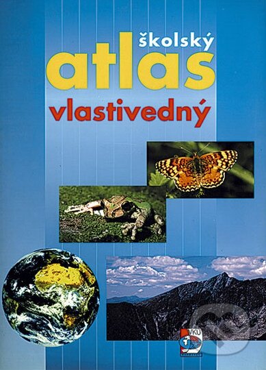 Školský atlas vlastivedný - Kolektív autorov, VKÚ Harmanec, 2001