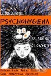 Psychohygiena mladého človeka - Ľuboš Ďurdiak, Enigma, 2001