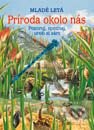Príroda okolo nás - Kolektív autorov, Slovenské pedagogické nakladateľstvo - Mladé letá, 2001