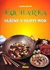 Kuchařka: Vaříme v pánvi WOK - Karina Havlů, Dona, 2001