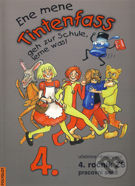 Tintenfass 4 - pracovní sešit (Ene mene Tintenfass geh zur Schule, lerne was!) - kniha z kategorie Jazykové učebnice a slovníky