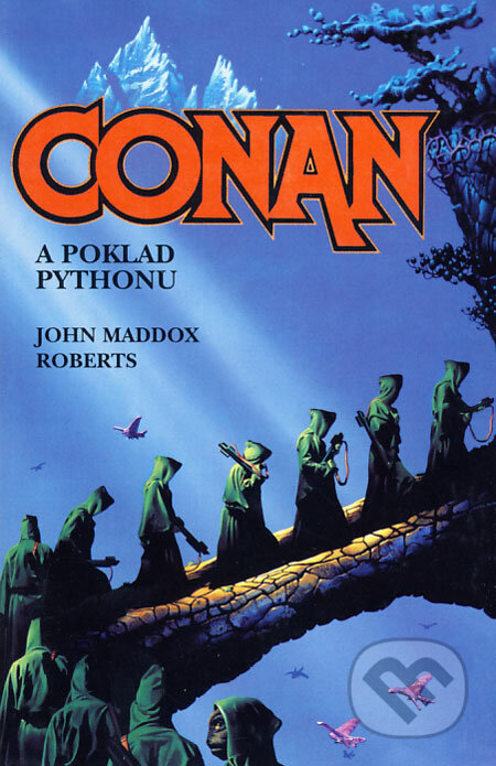 Conan a poklad Pythonu - John Maddox Roberts, Deus, 2000