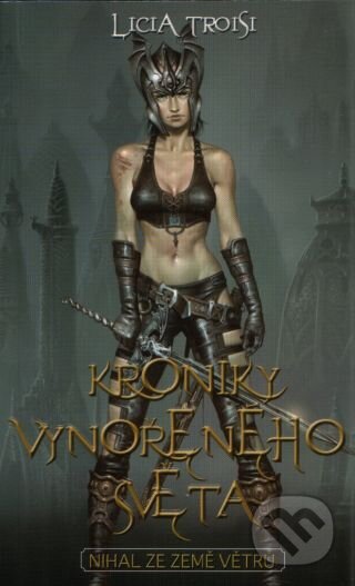 Kroniky vynořeného světa (Nihal ze Země větrů) - Licia Troisi - kniha z kategorie Komiksy